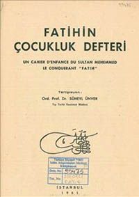 Fatih'in Çocukluk Defteri